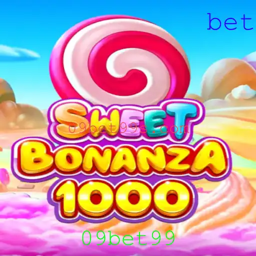 Explorando o Mundo de SweetBonanza1000 com 09bet99